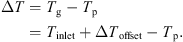 $$ \Delta T={T}_{\mathrm{g}}-{T}_{\mathrm{p}}={T}_{\mathrm{inlet}}+\Delta {T}_{\mathrm{offset}}-{T}_{\mathrm{p}}. $$