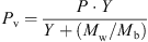 $$ {P}_{\mathrm{v}}=\frac{P\cdot Y}{Y+{(M}_{\mathrm{w}}/{M}_{\mathrm{b}})} $$